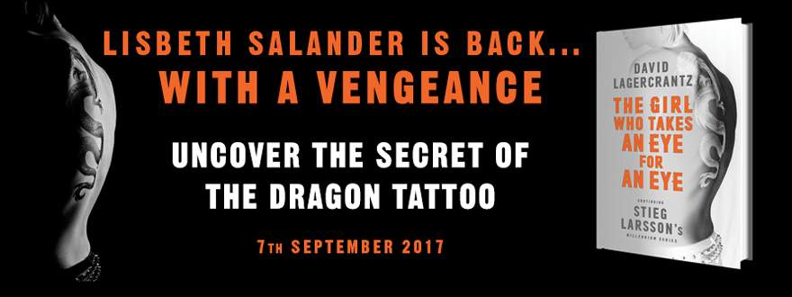 HNZ_Banner_David-Lagercrantz_The-Girl-Who-Takes-an-Eye-for-an-Eye_880x330